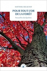 Pour tout l'or de la forêt.jpg